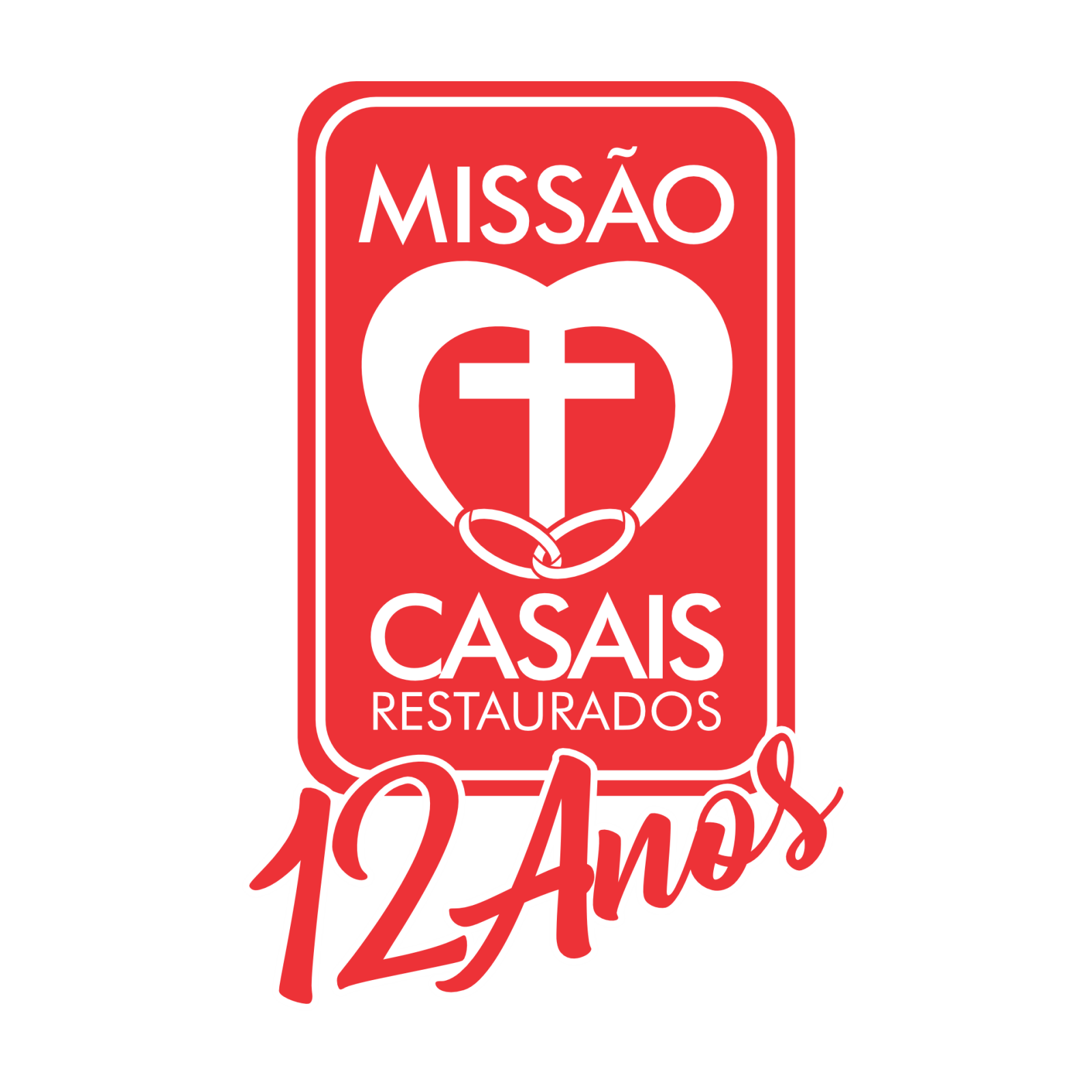 Missão Casais Restaurados – 12 anos